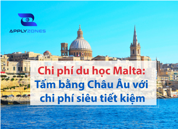 Chi phí du học Malta siêu tiết kiệm