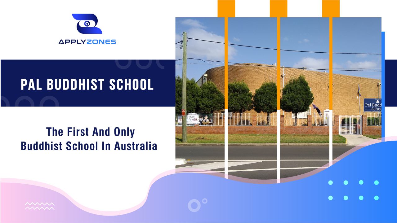 Pal Buddhist School – the first and only Buddhist school in Australia