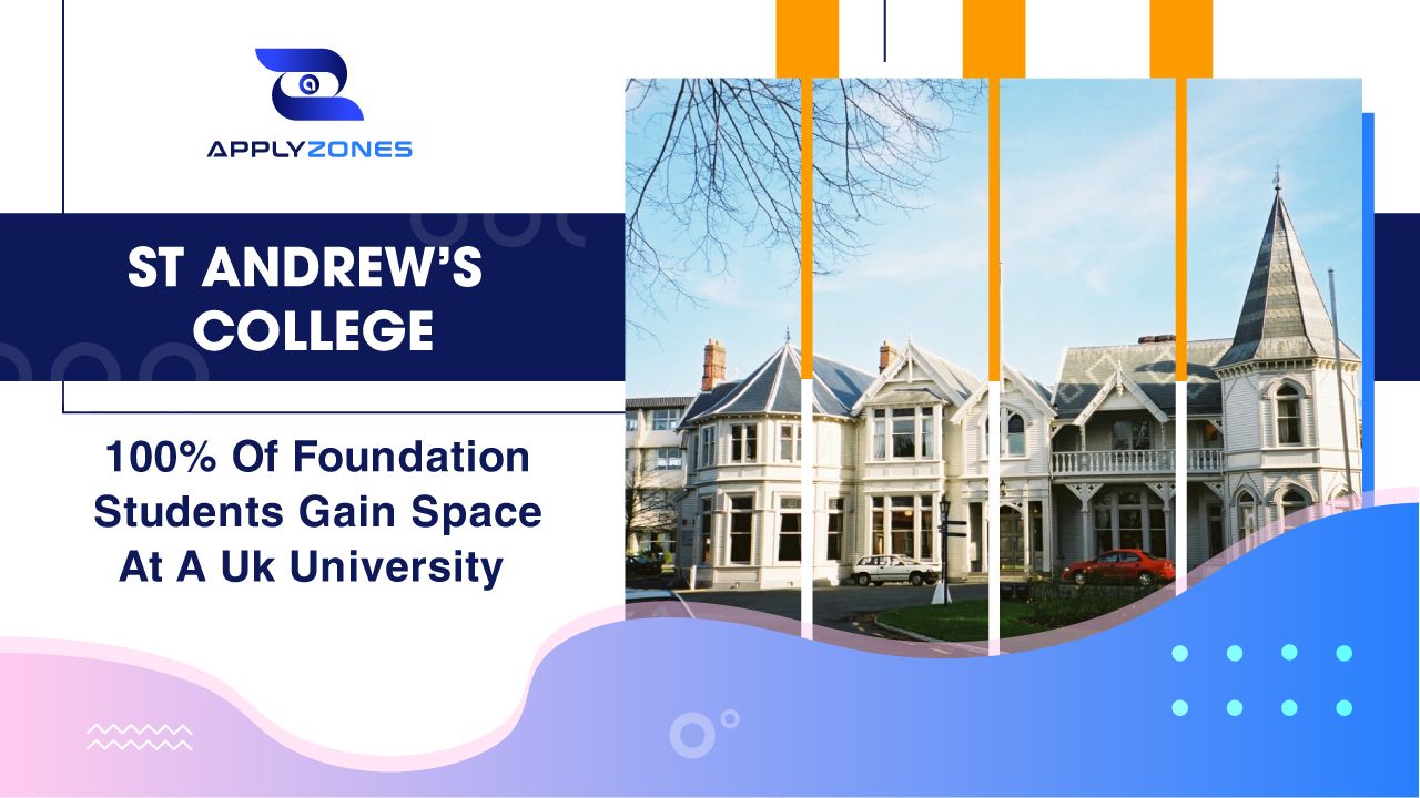 St Andrew’s College - 100% of foundation students gain space at a UK university