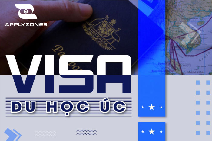 Visa Du Học Úc: Điều Kiện, Hồ Sơ, Quy Trình Xin Visa