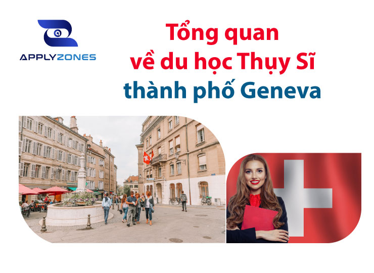 Du học Thuỵ Sĩ thành phố Geneva