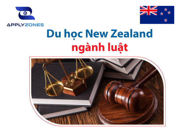 Điều kiện du học New Zealand ngành luật