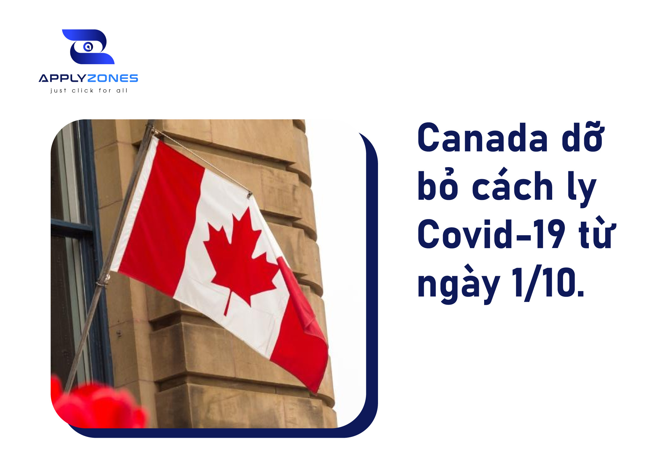 Canada dỡ bỏ cách ly Covid-19 từ ngày 1/10